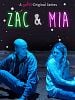 poster de Zac & Mia