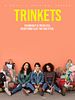 poster de Trinkets