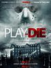 poster de Play or Die