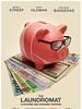 poster de The Laundromat : L'affaire des Panama Papers