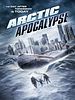 poster de Apocalypse polaire