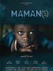 poster de Maman(s)