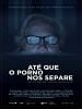 poster de Até Que o Porno Nos Separe