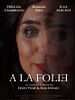 poster de A la folie