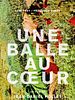 poster de Une balle au coeur