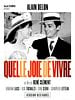 poster de Quelle joie de vivre