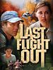 poster de Last Flight Out