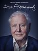 poster de David Attenborough : une vie sur notre planète