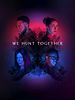 poster de We Hunt Together