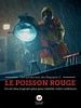 poster de Le Poisson Rouge