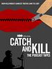 poster de Catch and Kill: The Podcast Tapes