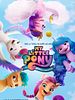 poster de My Little Pony Nouvelle Génération
