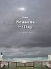 poster de Four Seasons in a Day