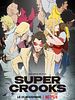 poster de Super Crooks