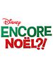 poster de Encore Noël ?!