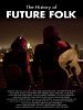 poster de The History of Future Folk