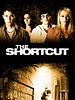 poster de The Shortcut