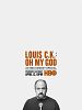 poster de Louis C.K. : Oh my God