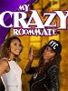 poster de My Crazy Roommate