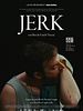 poster de Jerk