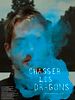 poster de Chasser les dragons