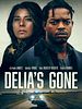 poster de Delia’s Gone