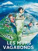 poster de Les Murs vagabonds