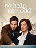 poster de So Help Me Todd