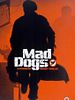 poster de Mad Dogs