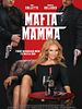 poster de Mafia Mamma