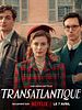 poster de Transatlantique