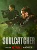 poster de Opération : Soulcatcher