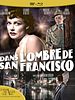 poster de Dans l'ombre de San Francisco