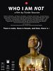 poster de Who I Am Not