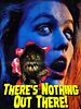 poster de There's Nothing Out There