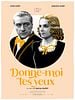 poster de Donne-moi tes yeux