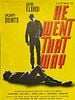 poster de He Went That Way