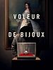 poster de Le Voleur de bijoux