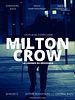 poster de Milton Crow