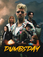 poster de Dumbsday : L'attaque des zombiles