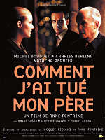 poster de Comment j'ai tué mon père