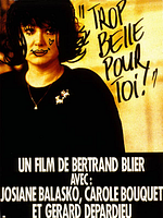 poster de Trop belle pour toi