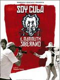 poster de Soy Cuba, le mammouth sibérien