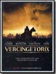 poster de Vercingétorix : la légende du druide roi