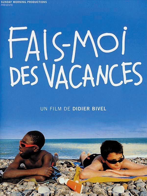 Fais-moi des vacances streaming vf gratuit
