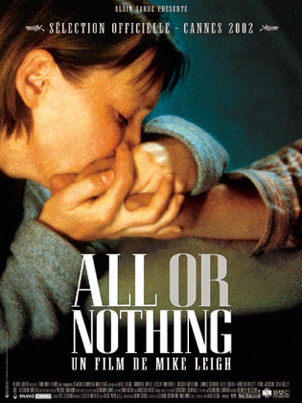 All Or Nothing streaming vf gratuit
