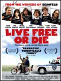Live Free or Die streaming gratuit