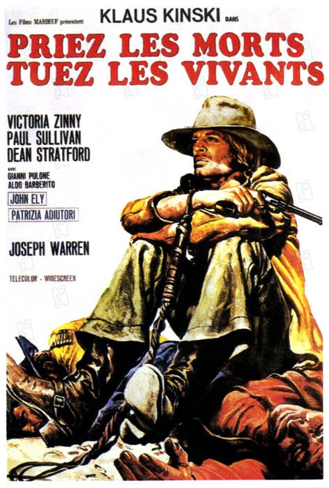 Priez les morts, tuez les vivants streaming vf gratuit