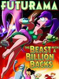 Futurama : The Beast with a Billion Backs