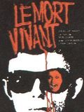 Le Mort-vivant streaming fr
